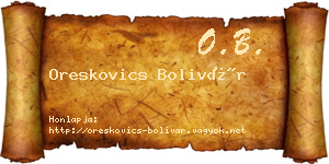 Oreskovics Bolivár névjegykártya